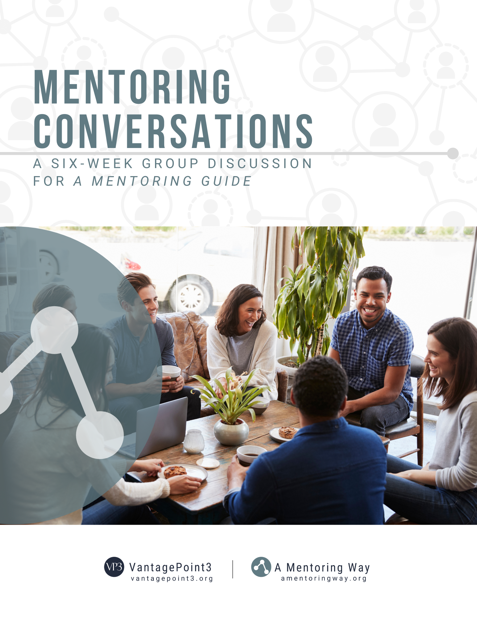 A Mentoring Way | Mentoring Guide | Training & Resources